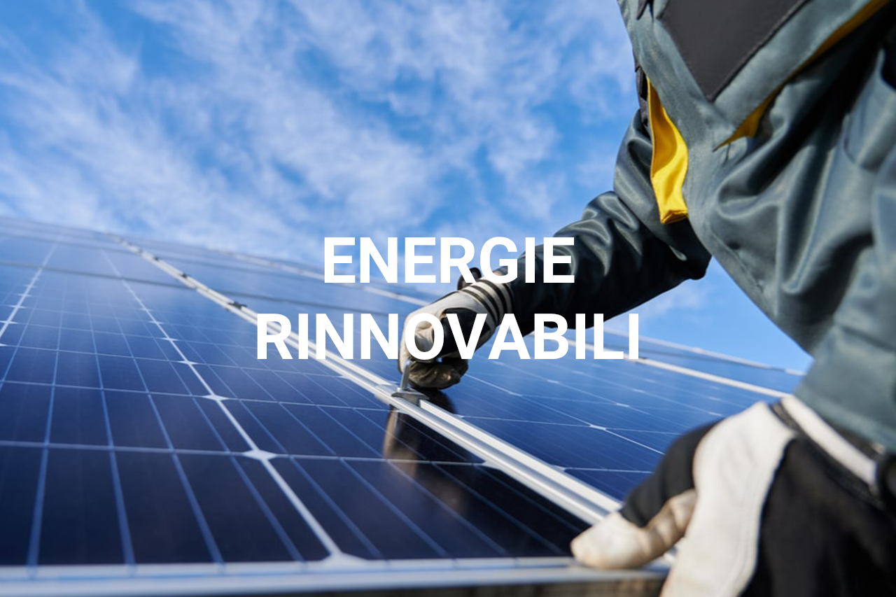 ENERGIE RINNOVABILI