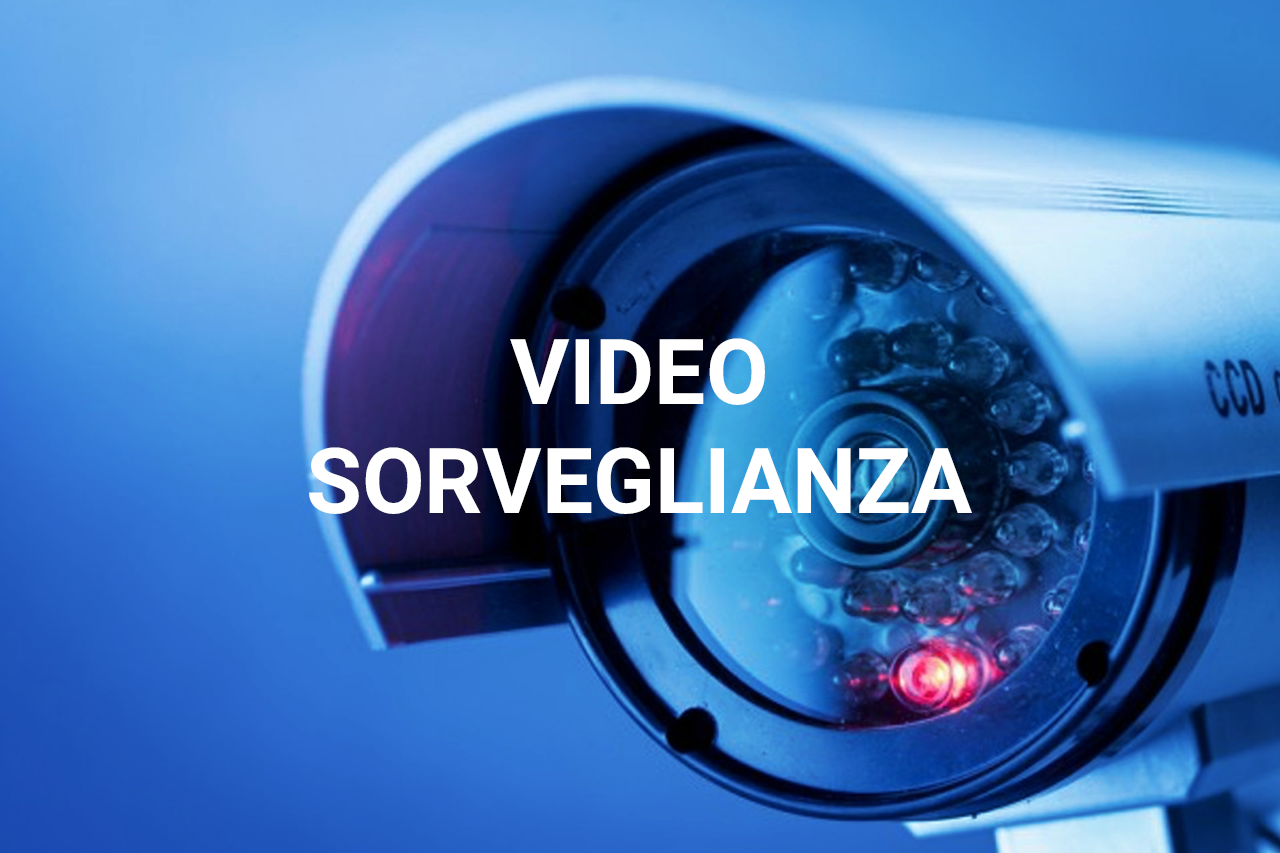 VIDEO SORVEGLIANZA